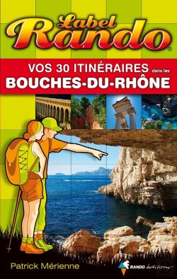 Bertrand.pt - Label Rando Bouches-Du-Rhone