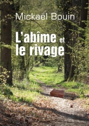 L'Abime Et Le Rivage