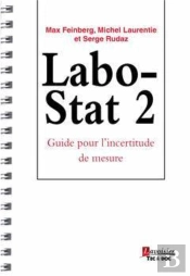 Labo-Stat 2 - Guide Pour L'Incertitude De Mesure : Guide Pour L'Incertitude De Mesure