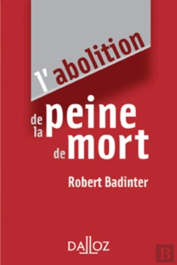 Bertrand.pt - L'Abolition De La Peine De Mort