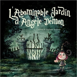 Bertrand.pt - L'Abominable Jardin D'Angèle Démon
