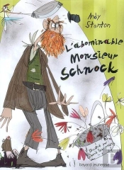 L'Abominable Monsieur Schnock T.1