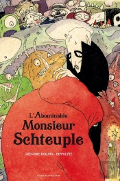 L'Abominable Monsieur Schteuple