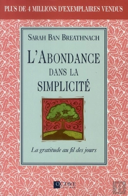 Bertrand.pt - L'Abondance Dans La Simplicité ; La Gratitude Au Fil Des Jours