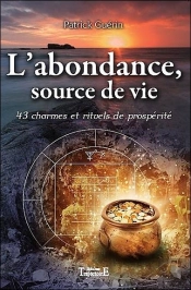 L'Abondance, Source De Vie