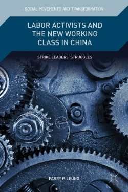 Bertrand.pt - Labor Activists And The New Working Class In China