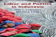 Labor And Politics In Indonesia