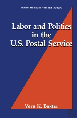 Bertrand.pt - Labor And Politics In The U.S. Postal Service