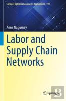Labor And Supply Chain Networks