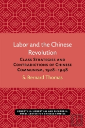 Labor And The Chinese Revolution