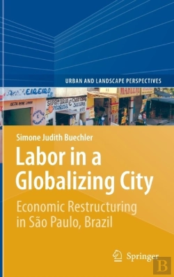 Bertrand.pt - Labor In A Globalizing City