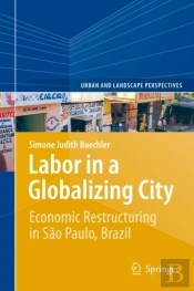 Labor In A Globalizing City