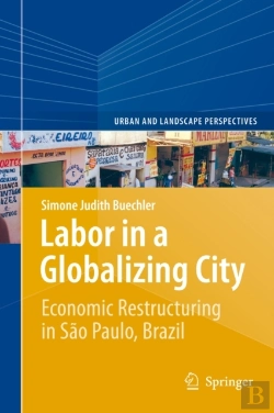Bertrand.pt - Labor In A Globalizing City