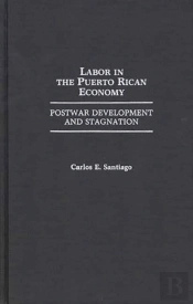 Labor In The Puerto Rican Economy