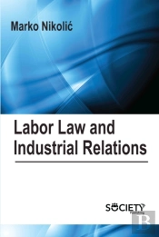 Labor Law And Industrial Relations