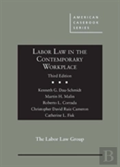 Labor Law In The Contemporary Workplace