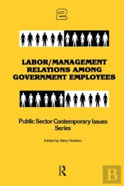 Labor/Management Relations Among Government Employees