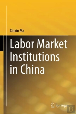 Bertrand.pt - Labor Market Institutions In China