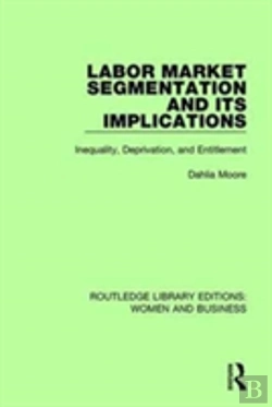 Bertrand.pt - Labor Market Segmentation And Its Implications