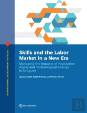 Labor Markets And Skills In A New Era