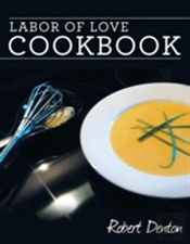 Labor Of Love Cookbook