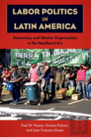 Labor Politics In Latin America