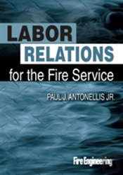 Labor Relations For The Fire Service