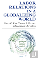 Labor Relations In A Globalizing World