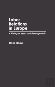 Labor Relations In Europe