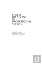 Labor Relations In Professional Sports