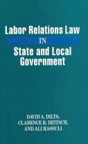 Labor Relations Law In State And Local Government