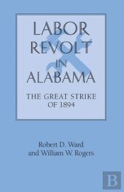 Labor Revolt In Alabama