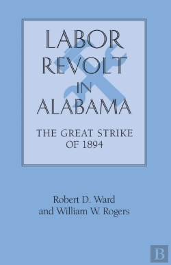 Bertrand.pt - Labor Revolt In Alabama