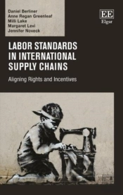 Labor Standards In International Supply Chains - Aligning Rights And Incentives