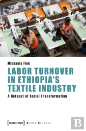 Labor Turnover In Ethiopia'S Textile Industry