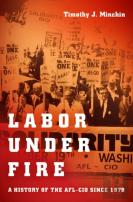 Labor Under Fire