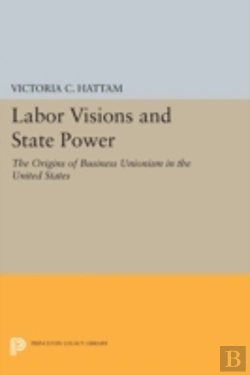Bertrand.pt - Labor Visions And State Power