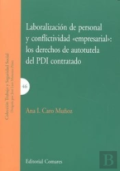 Laboralizacion De Personal Y Coflictividad Empresarial Pdi C