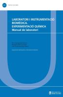 Laboratori I Instrumentació Biomèdica. Experimentació Química