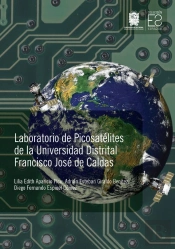 Laboratorio De Picosatélites De La Universidad Distrital Francisco José De Caldas
