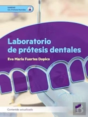 Laboratorio De Pro?Tesis Dentales (Contenido Actualizado)
