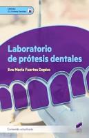 Laboratorio De Pro?Tesis Dentales (Contenido Actualizado)