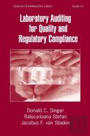Laboratory Auditing For Quality And Regulatory Compliance