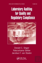 Laboratory Auditing For Quality And Regulatory Compliance
