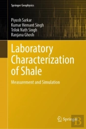 Laboratory Characterization Of Shale