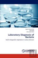 Laboratory Diagnosis Of Bacteria