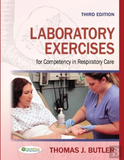Bertrand.pt - Laboratory Exercises For Competency In Respiratory Care