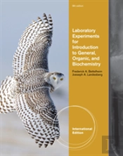 Laboratory Experiments For Introduction To General, Organic And Biochemistry, International Edition