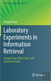 Laboratory Experiments In Information Retrieval
