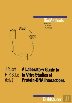 Bertrand.pt - Laboratory Guide To In Vitro Studies Of Protein-Dna Interactions